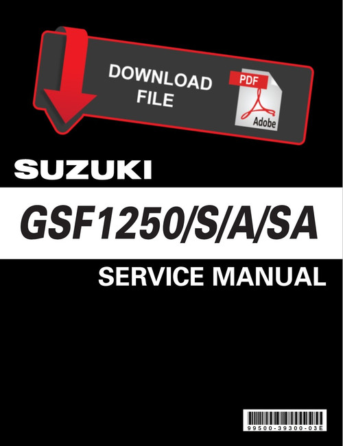 Suzuki 2008 GSF1250 Bandit Service Manual