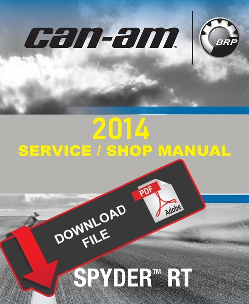 Can-Am 2014 Spyder RTS Service Manual