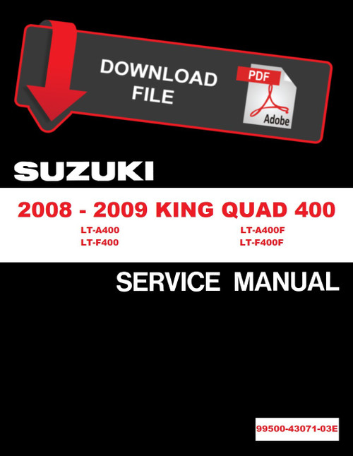 Suzuki 2008 King Quad 400 Service Manual