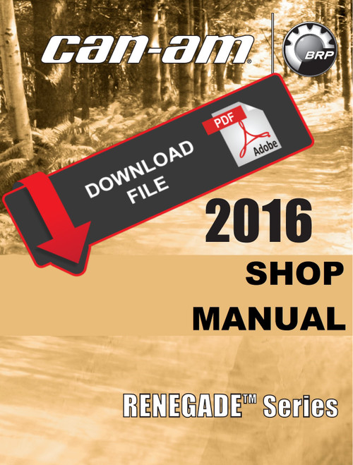 Can-Am 2016 Renegade 1000R Service Manual