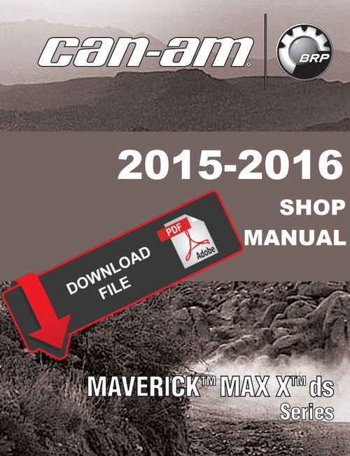 Can-Am 2015 Maverick X DS Max Service Manual