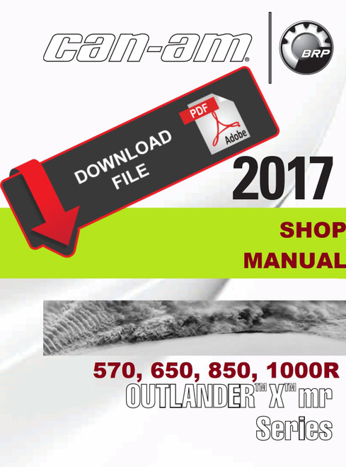 Can-Am 2017 Outlander 570 X mr Service Manual