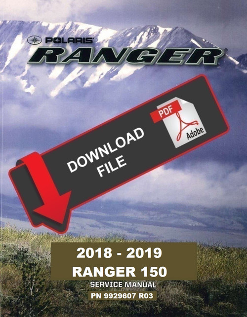 Polaris 2019 Ranger 150 Service Manual