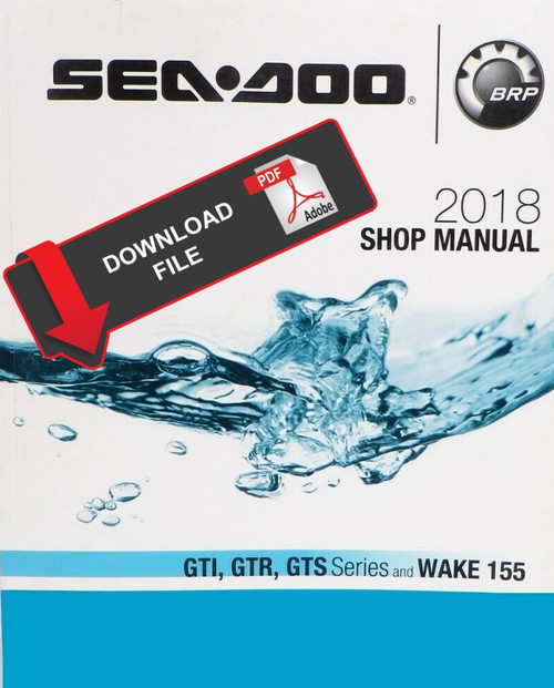 Sea-Doo 2018 GTI SE 155 Service Manual