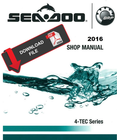 Sea-Doo 2016 RXT 260 Service Manual