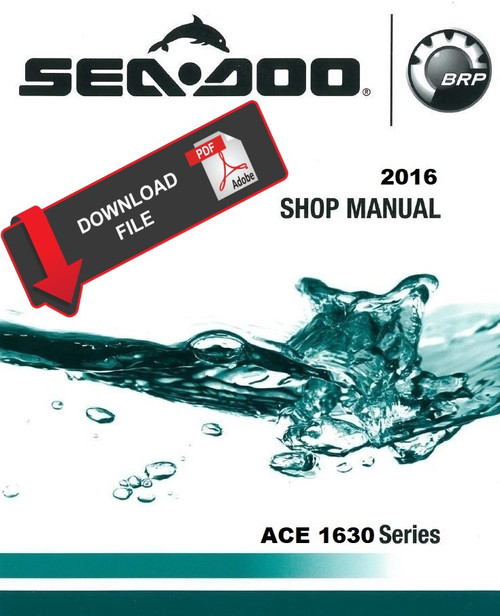 Sea-Doo 2016 RXT-X 300 RS Service Manual