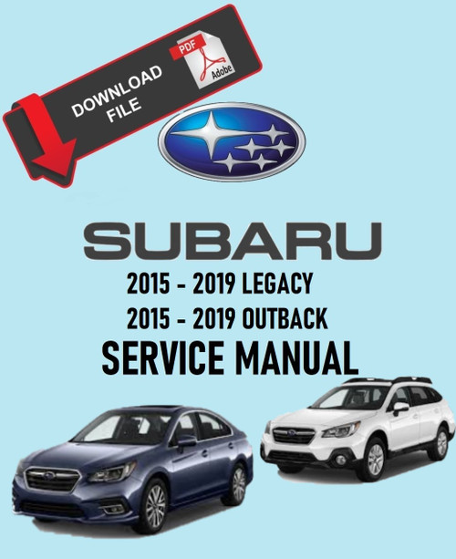 Subaru 2015 Legacy 2.5i Service Manual