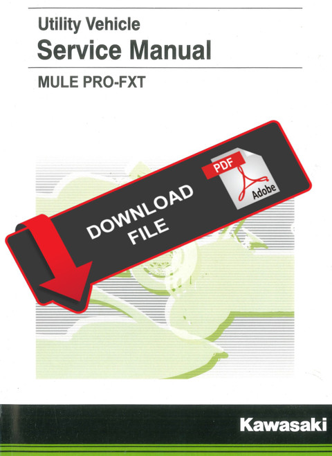 Kawasaki 2017 Mule Pro-FXT Service Manual