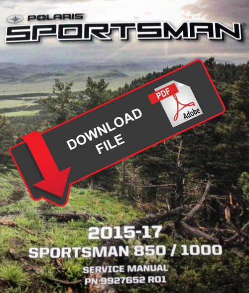 Polaris 2016 Sportsman XP High Lifter Service Manual