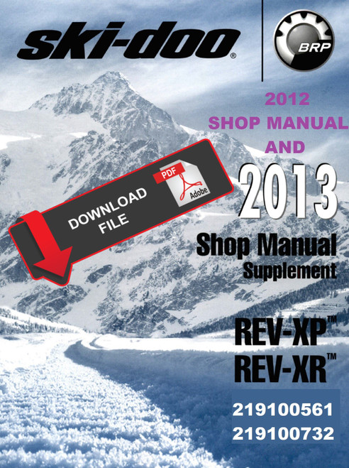 Ski-Doo 2013 REV-XR Snowmobiles Service Manual