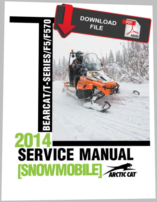 Arctic Cat 2014 T 570 Snowmobiles Service Manual