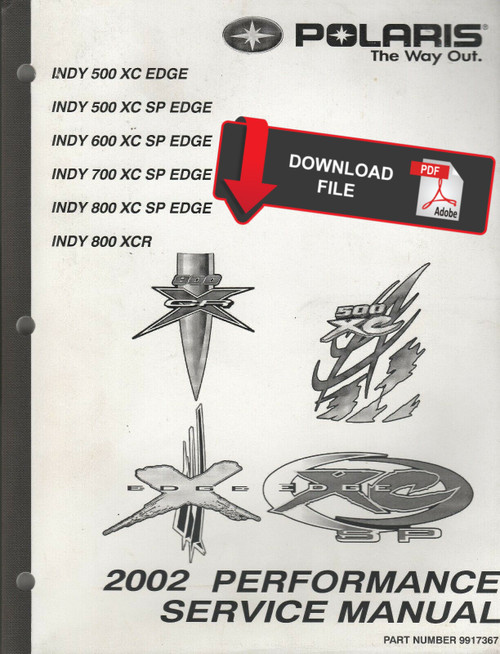 Polaris 2002 Indy 500 XC SP Edge Service Manual