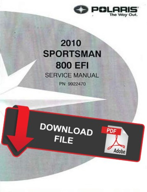 Polaris 2010 Sportsman 800 EFI Service Manual