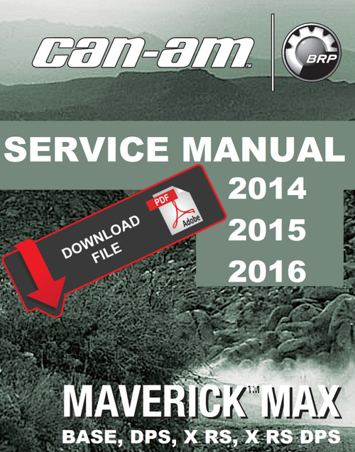 Can-Am 2016 Maverick Max X rs Service Manual