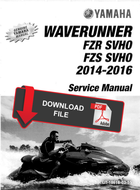 Yamaha 2016 Waverunner FZR SVHO Service Manual