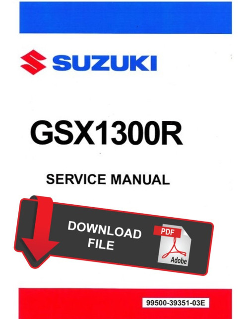 Suzuki 2008 GSX 1300R Service Manual