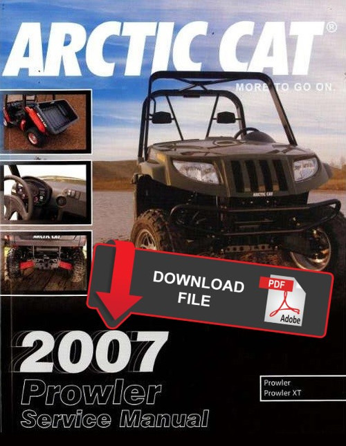 Arctic Cat 2007 Prowler Xt 650 H1 Service Manual