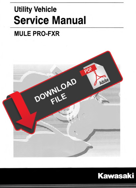 Kawasaki 2019 Mule Pro-FXR Service Manual