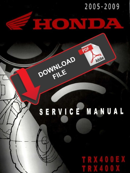 Honda 2009 TRX 400X Service Manual
