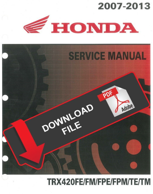 Honda 2009 TRX 420 FM FourTrax Rancher Service Manual