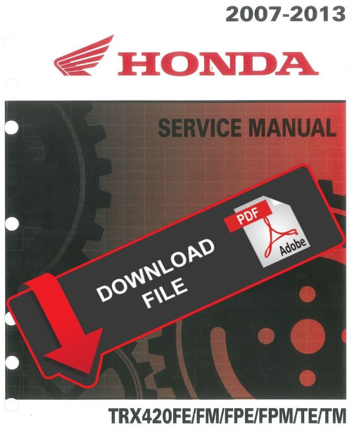 Honda 2010 TRX 420 FM FourTrax Rancher Service Manual