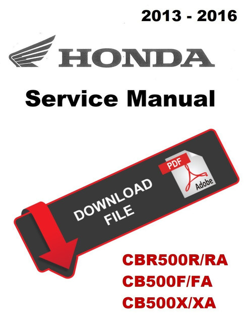 Honda 2013 CBR 500R Service Manual