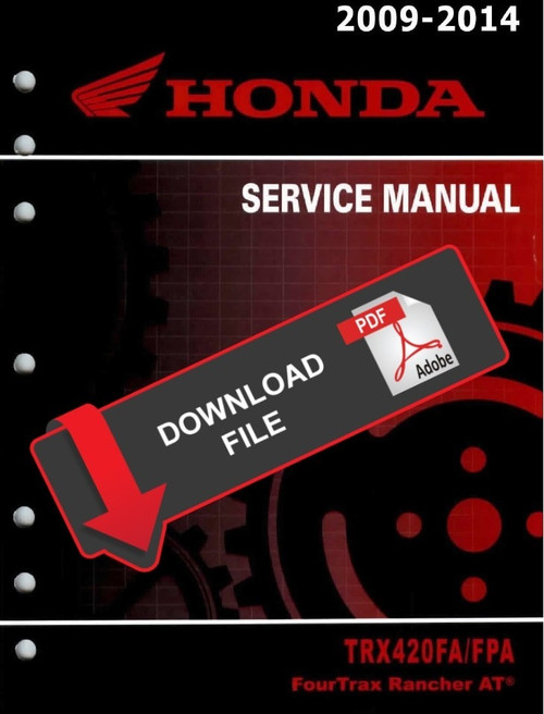 Honda 2009 TRX 420 FPA Service Manual