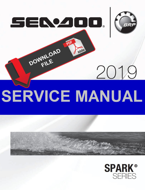 Sea-Doo 2019 Spark Jetski Personal Watercraft Service Manual