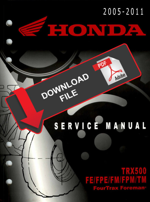 Honda 2005 TRX 500 FE Service Manual