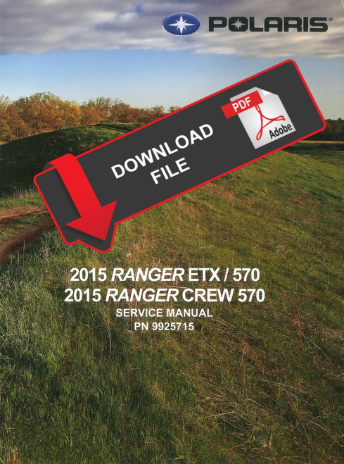 Polaris 2015 Ranger 570 Crew Service Manual