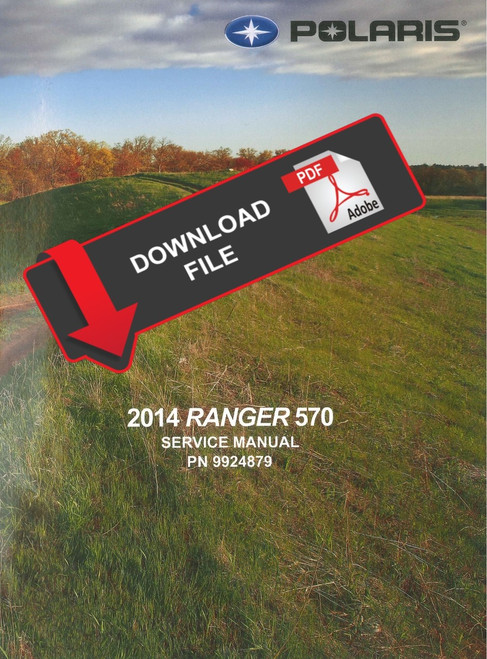 Polaris 2014 Ranger 570 Crew Service Manual
