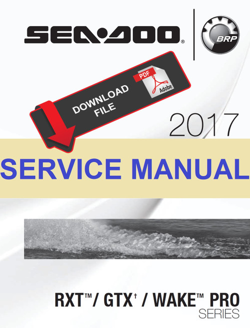 Sea-Doo 2017 GTX Ltd S 260 Service Manual