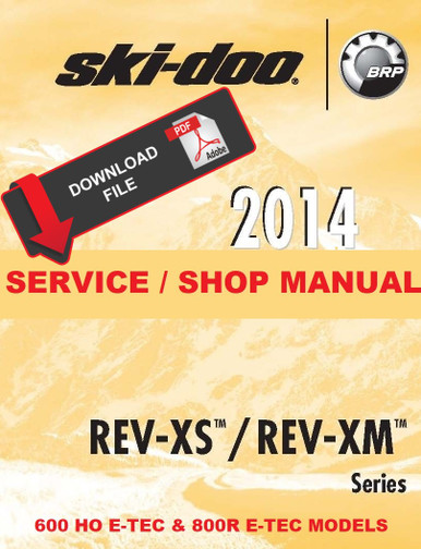 Ski-Doo 2014 Summit X 163 800R E-TEC Snowmobiles Service Manual