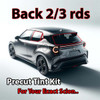 Precut back 2-3 rds tint kit custom cut for your exact vehicle.