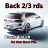 Precut back 2-3 rds tint kit custom cut for your exact vehicle.