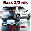 Precut back 2-3 rds tint kit custom cut for your exact vehicle.