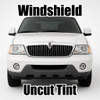 Uncut windshield window tint kit for your exact vehicle.