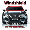 Uncut windshield window tint kit for your exact vehicle.