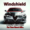 Uncut windshield window tint kit for your exact vehicle.