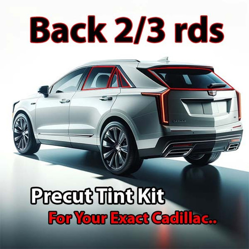 Precut back 2-3 rds tint kit custom cut for your exact vehicle.