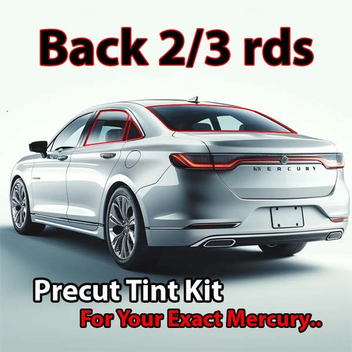 Precut back 2-3 rds tint kit custom cut for your exact vehicle.