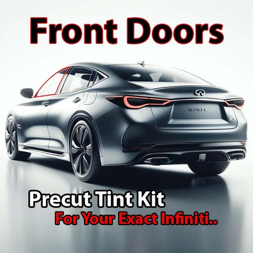 Precut front door tint kit custom cut for your exact vehicle.