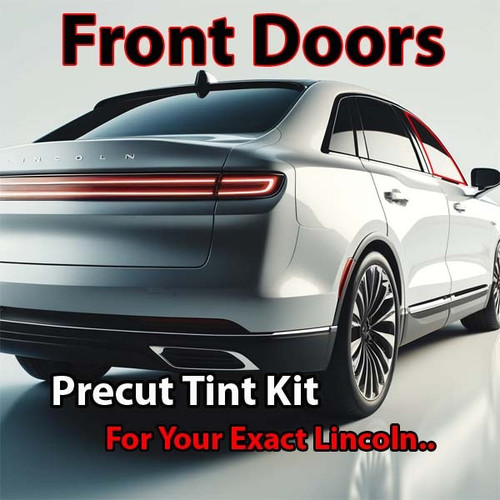 Precut front door tint kit custom cut for your exact vehicle.