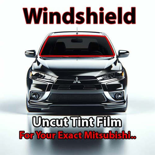 Uncut windshield window tint kit for your exact vehicle.