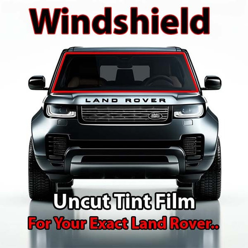 Uncut windshield window tint kit for your exact vehicle.
