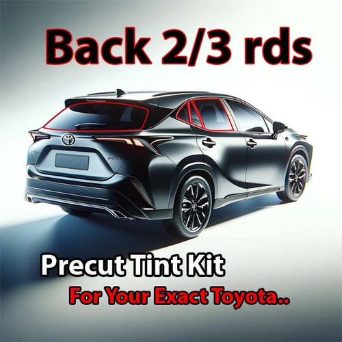 Precut back 2-3 rds tint kit custom cut for your exact vehicle.