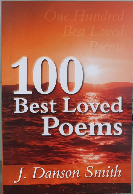 100 Best Loved Poems J. Danson Smith