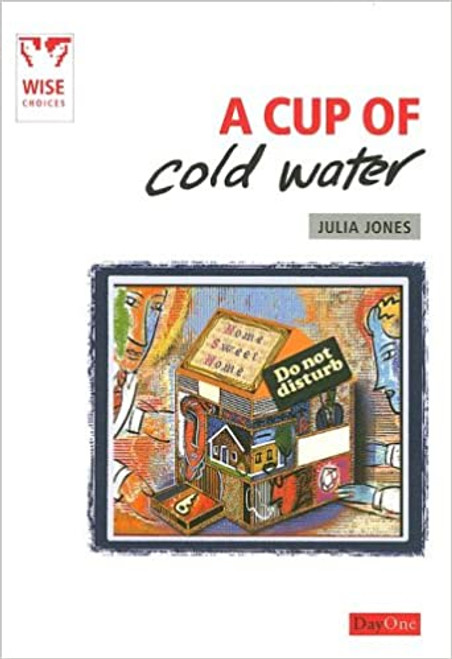 Cup of cold water, A Paperback – 1 Mar. 2006 by Julia Jones  (Author)