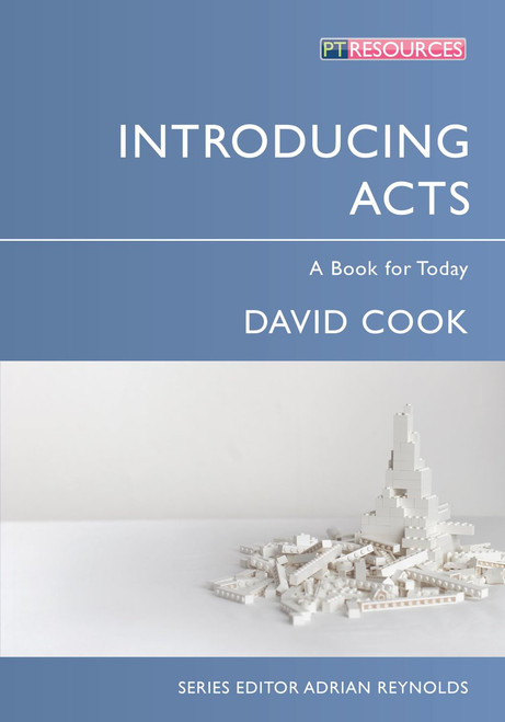Introducing Acts Paperback A Book for Today by David Cook