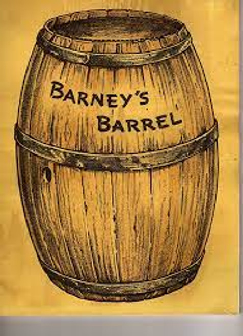 BARNEY'S BARREL